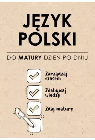 Jzyk polski. Do matury dzie po dniu