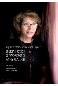 Tu jestem / zamieszkuj� w�asne �ycie