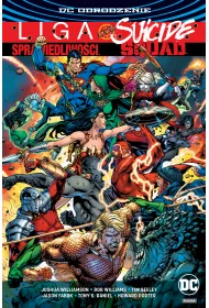 DC Odrodzenie Liga Sprawiedliwo�ci kontra Suicide Squad
