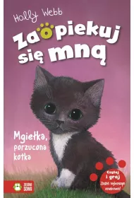 Mgie�ka, porzucona kotka. Zaopiekuj si� mn�