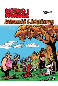 Kajko i Kokosz. Szranki i konkury. Cz 1