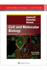 Lippincott Illustrated Reviews: Cell and Molecular Biology