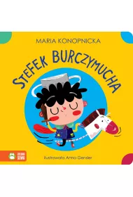 Ko�ysanki rymowanki. Stefek Burczymucha