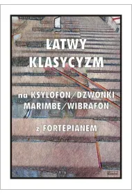 �atwy Klasycyzm na ksylofon/dzwonki/marimb�/wibrafon z fortepianem
