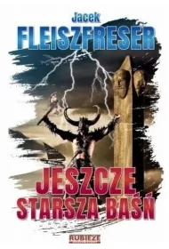 Jeszcze starsza ba��