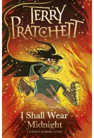 I Shall Wear Midnight. 2017 ed