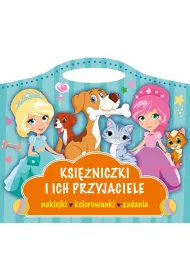 Ksi�niczki i przyjaciele. Naklejki, kolorowanki, zadania