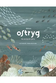 Milion ostryg na szczycie g�ry