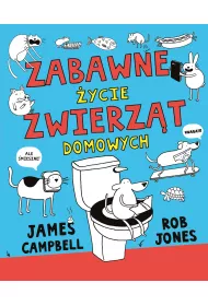 Zabawne �ycie zwierz�t domowych