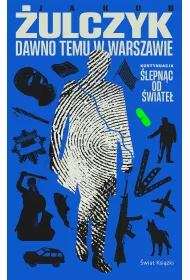 Dawno temu w Warszawie
