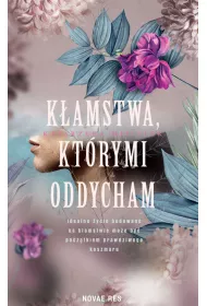 Kamstwa, ktrymi oddycham