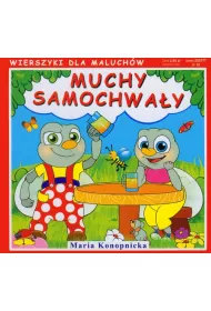 Muchy samochwa�y. Wierszyki dla maluch�w
