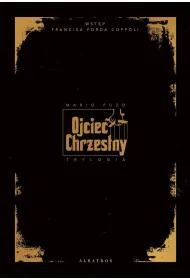 Ojciec Chrzestny. Trylogia