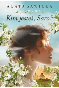 Kim jeste�, Saro?