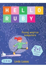 Hello Ruby. Poznaj wntrze komputera