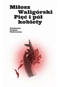 Pi�� i p� kobiety