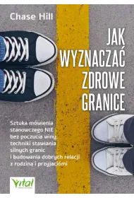 Jak wyznacza� zdrowe granice