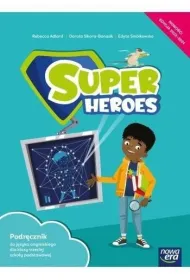 Super Heroes 3. Podr�cznik do j�zyka angielskiego dla klasy trzeciej szko�y podstawowej