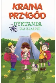 Kraina przyg�d-dyktanda klasy i-iii