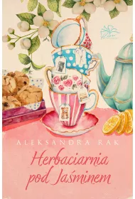 Herbaciarnia pod Jaminem. Tom 1
