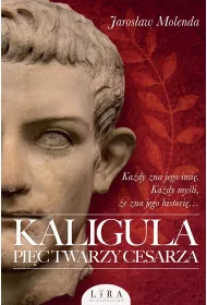 eBook Kaligula. Pi twarzy cesarza mobi epub