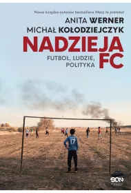 eBook Nadzieja FC. Futbol, ludzie, polityka epub