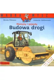 M�dra mysz - Maszyny i pojazdy. Budowa drogi