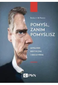 Pomy�l, zanim pomy�lisz