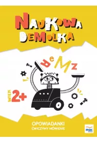 Opowiadanki �wiczymy m�wienie naukowa demolka