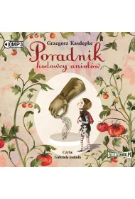 Audiobook Poradnik hodowcy anio��w CD