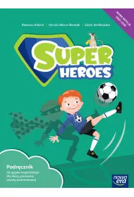 Super Heroes 1 NEON. Podr�cznik. Szko�a podstawowa. Klasa 1
