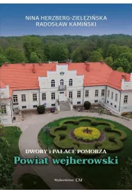 Dwory i pa�ace Pomorza. Powiat wejherowski