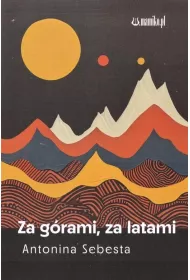 Za g�rami, za lasami