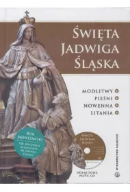 �wi�ta Jadwiga �l�ska. Modlitwy...(ksi��ka +CD)