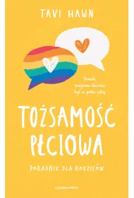 Tosamo pciowa. Poradnik dla rodzicw