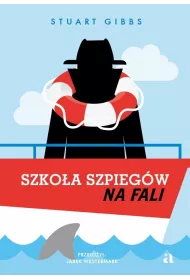 Szkoa szpiegw na fali. Szkoa szpiegw. Tom 9