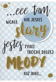 Kukartka Karnet B6 PR-069 Urodziny, Troch� d�u�ej m�ody