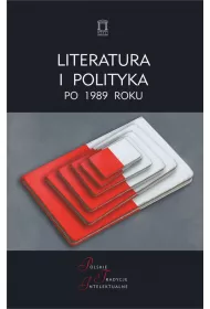 Literatura i polityka po 1989 roku