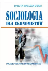 Socjologia dla ekonomist�w