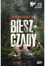 Zanim wyjedziesz w Bieszczady