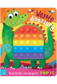 Wesoe dinozaury. Ksieczka sensoryczna z POP IT