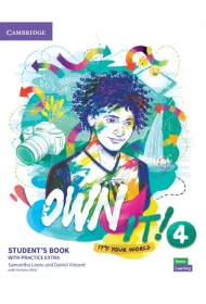 Own it! Level 4. Student's Book with Practice Extra