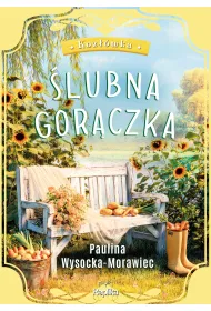 �lubna gor�czka. Cykl Koz��wka. Tom 1