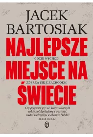 eBook Najlepsze miejsce na wiecie. Gdzie Wschd zderza si z Zachodem mobi epub