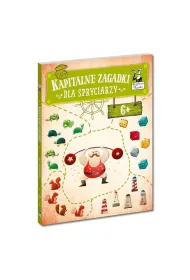 Kapitan Nauka. Kapitalne zagadki dla Spryciarzy 6+
