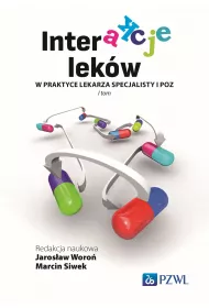 Interakcje lekw w praktyce lekarza specjalisty i lekarza POZ