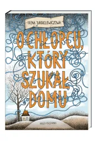 O ch�opcu, kt�ry szuka� domu