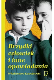 Brzydki cz�owiek i inne opowiadania