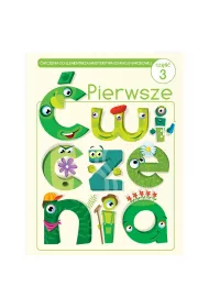 Pierwsze �wiczenia. Cz�� 3. �wiczenia do elementarza MEN