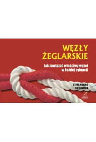 W�z�y �eglarskie. Jak zawi�za� w�a�ciwy w�ze� w ka�dej sytuacji (dodruk 2025)